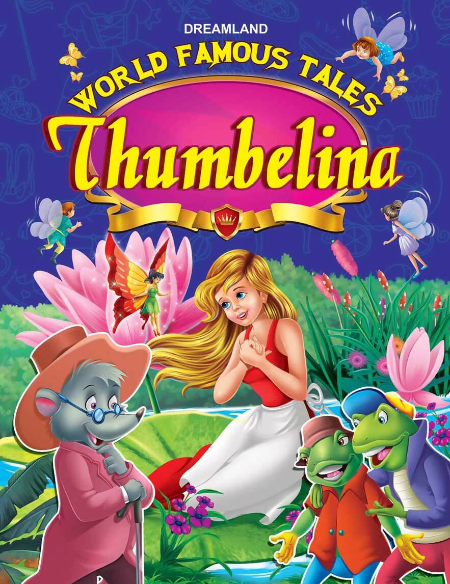 Dreamland World Famous Tales- Thumbelina - Distacart