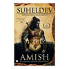 Legend Of Suheldev: The King Who Saved India by Amish Tripathi - Distacart