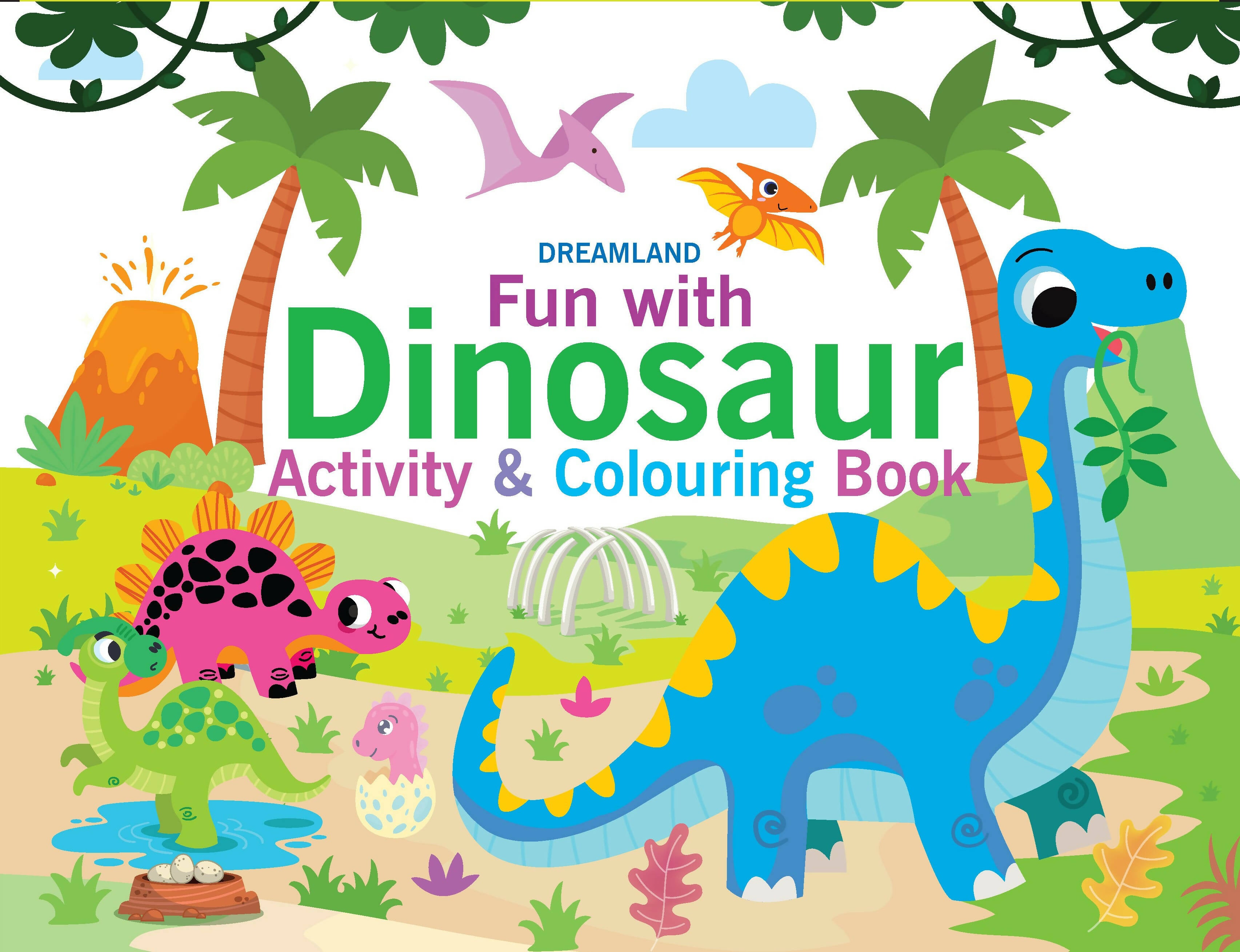 Dreamland Fun with Dinosaur Activity & Colouring : Children Interactive & Activity Book - Distacart