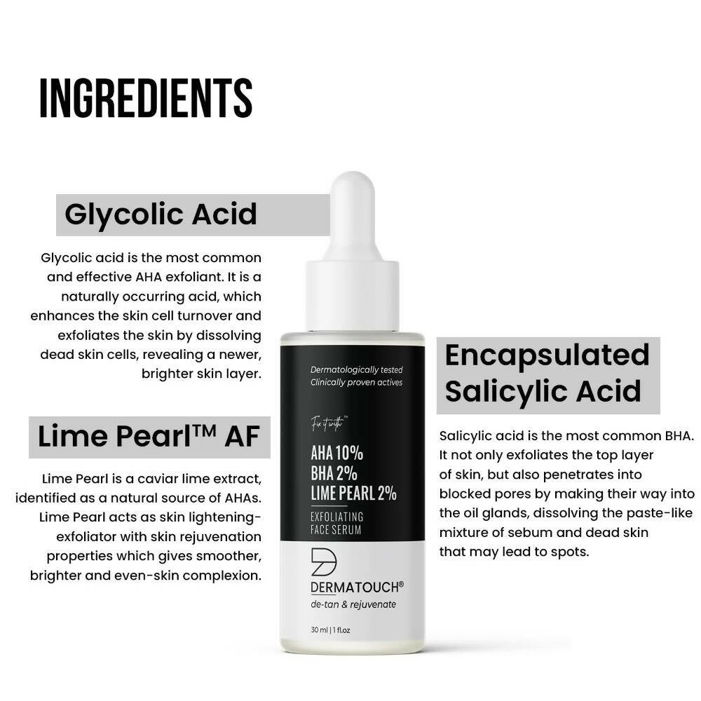 Dermatouch AHA 10%, BHA 2%, Lime Pearl 2% Exfoliating Face Serum - Distacart