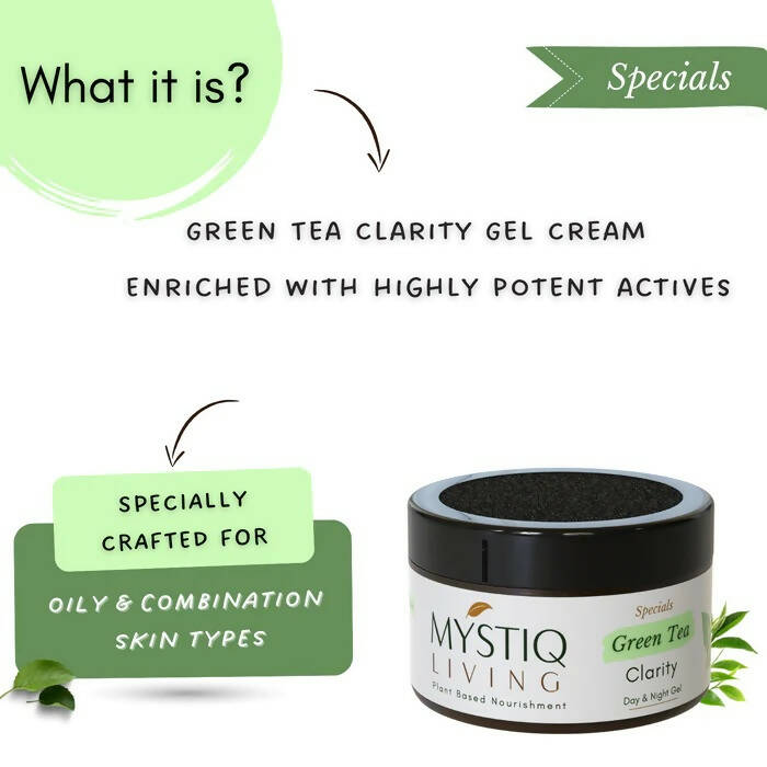 Mystiq Living Specials Green Tea Clarity Gel Cream - Distacart