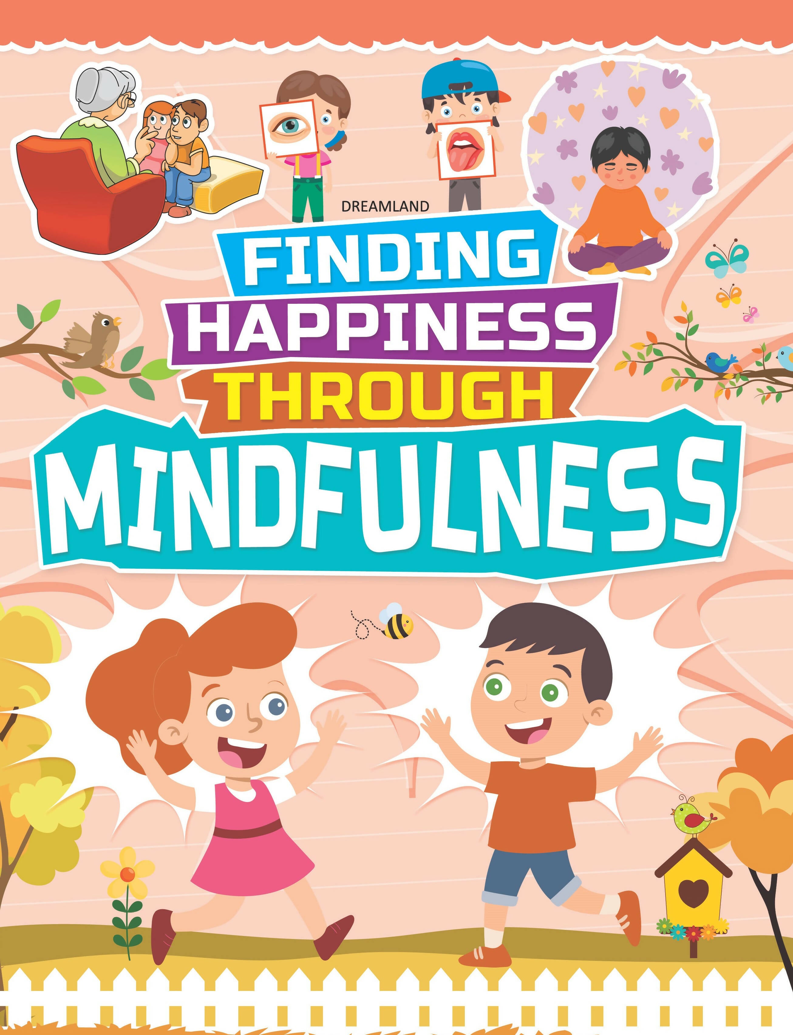 Dreamland Mindfulness - Finding Happiness Series : Children Interactive & Activity Book - Distacart