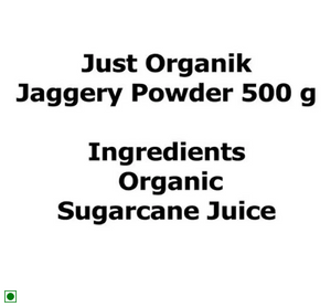 Just Organik Jaggery Powder (Shakkar) - Distacart