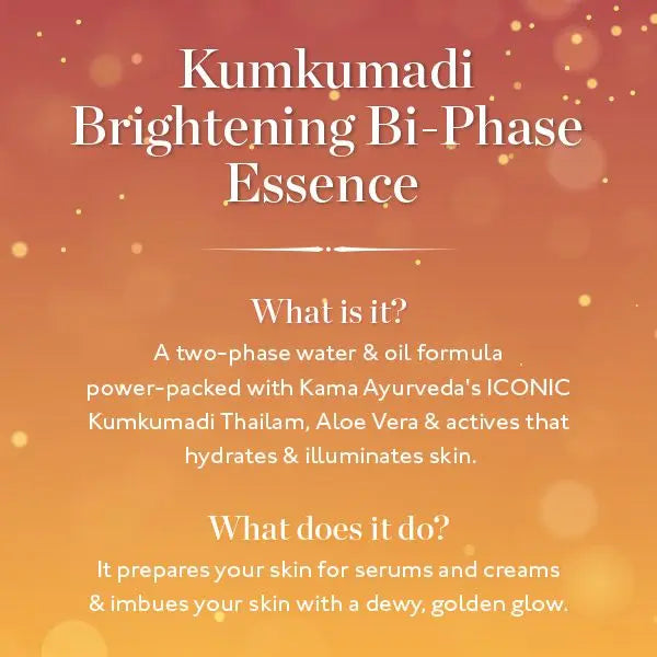 Kama Ayurveda Kumkumadi Brightening Bi-Phase Essence - Distacart
