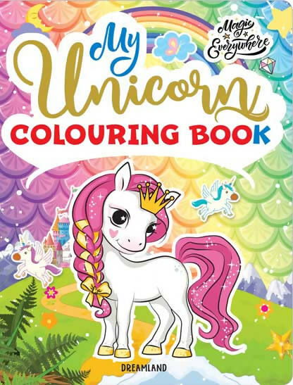 Dreamland My Unicorn Colouring Book for Children Age 2 -7 Years - Distacart
