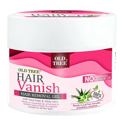 Old Tree Hair Vanish Hair Removal Gel with Aloe Vera & Tea Tree - Distacart