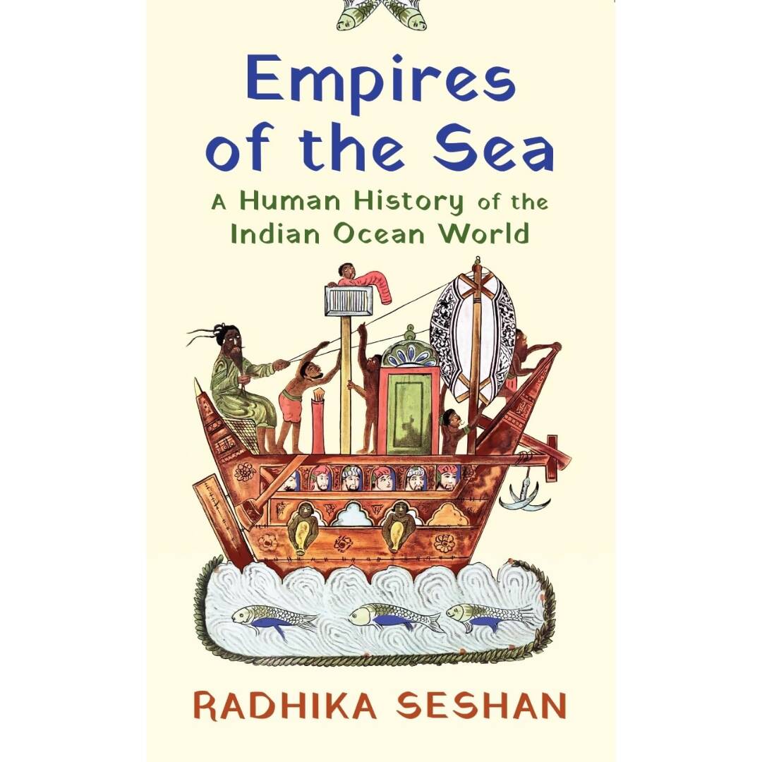 Empires Of The Sea By Radhika Seshan - Distacart