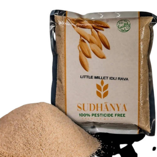 Sudhanya Organic Little Millet Idli Rava - Distacart