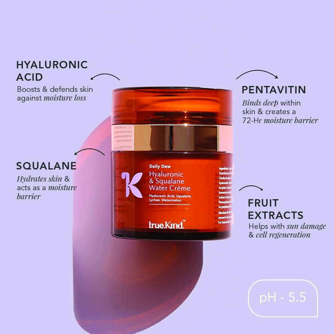 True Kind Daily Dew Hyaluronic & Squalane Water Crème Moisturiser - Distacart