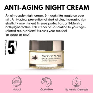 Auli As Good As New Anti Ageing Anti Wrinkle Skin Glowing Nourishing Night Cream - Distacart