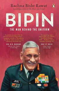 Thumbnail for Bipin: The Man Behind the Uniform by Rachna Bisht Rawat - Distacart