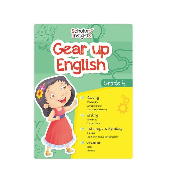 Scholars Insights Gear Up English Grade 4 - Distacart