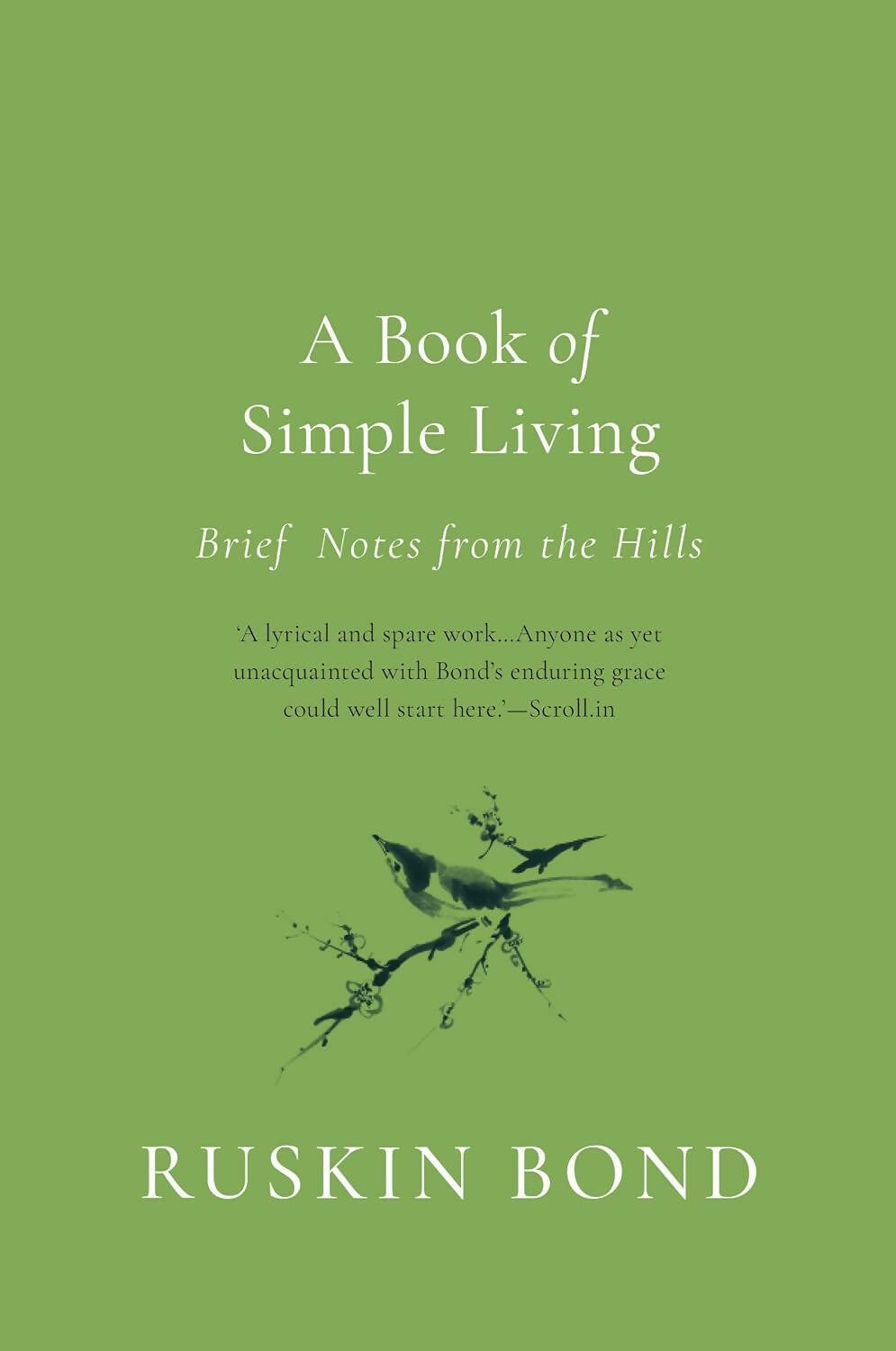 A Book of Simple Living by Ruskin Bond - Distacart