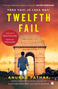 Thumbnail for Twelfth Fail by Anurag Pathak - Distacart