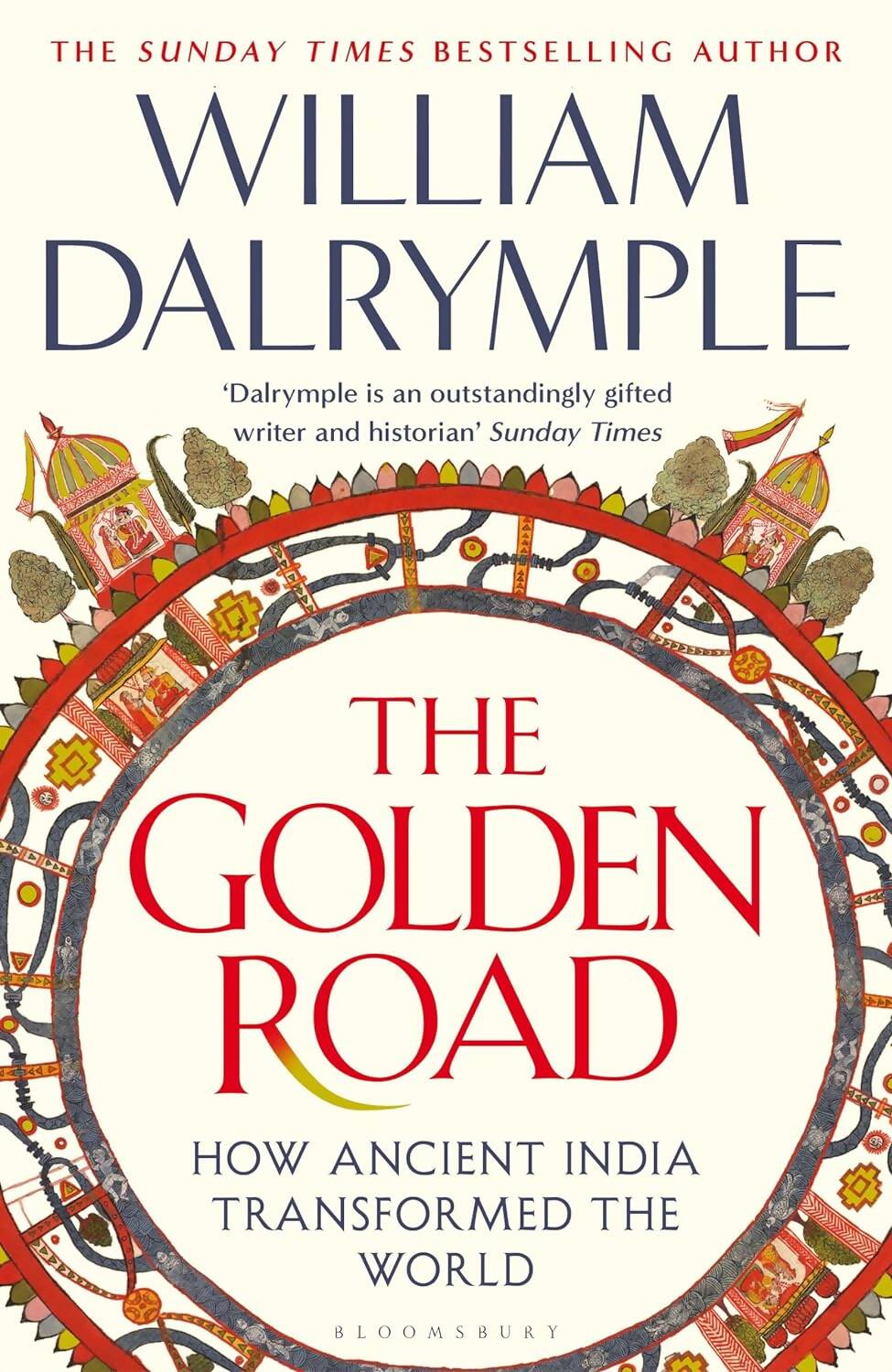 The Golden Road By William Dalrymple - Distacart