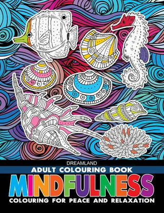 Dreamland Mindfulness- Colouring Book for Adults - Distacart