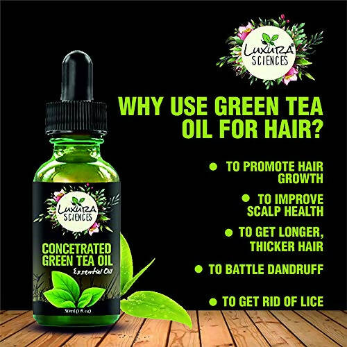 Luxura Sciences Concentrated 100% Organic Green Tea Oil/Serum for Skin and Hair - Distacart