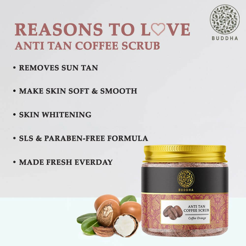 Buddha Natural Anti Tan Coffee Scrub - Distacart