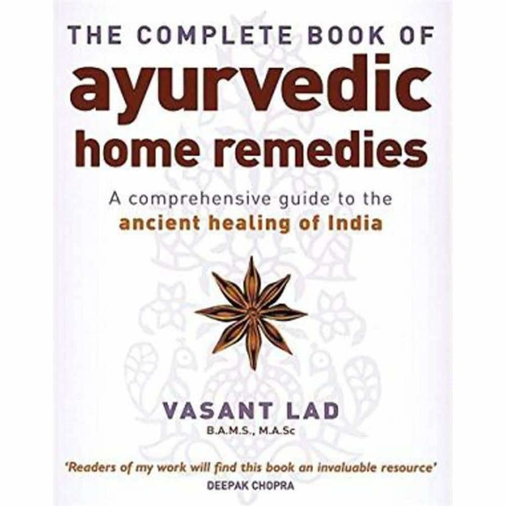 The Complete Book Of Ayurvedic Home Remedies - Distacart