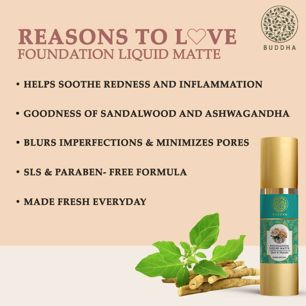 Buddha Natural Liquid Foundation Matte Warm Mocha - Distacart