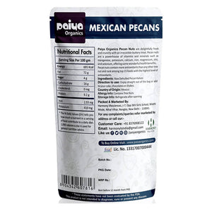 Paiya Organics Mexican Pecans Exotic & Healthy Nuts - Distacart