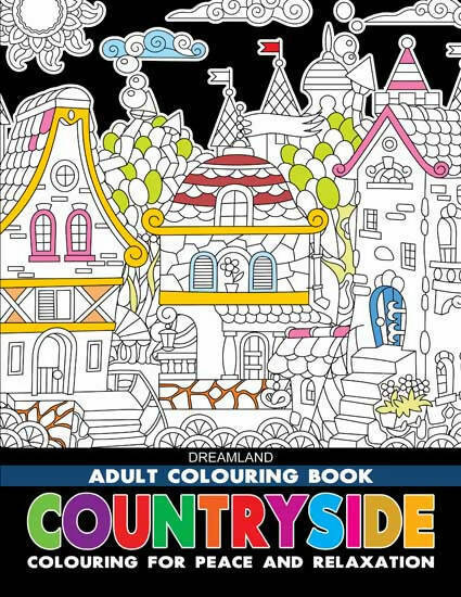 Dreamland Countryside- Colouring Book for Adults - Distacart