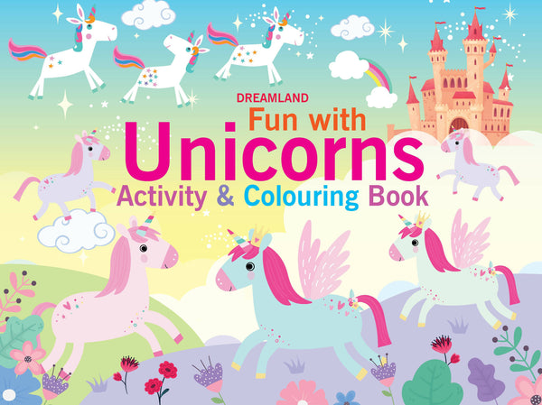 Dreamland Fun with Unicorns Activity & Colouring : Children Interactive & Activity Book - Distacart